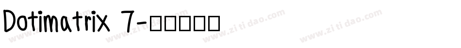 Dotimatrix 7字体转换
